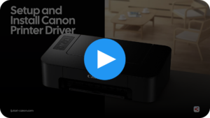 Video on how to setup printer with ij.start.canon